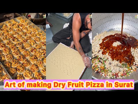 Art of making Dry Fruit Pizza in Surat😍😍 Bhut tasty hota hai ye Pizza🤩🤩