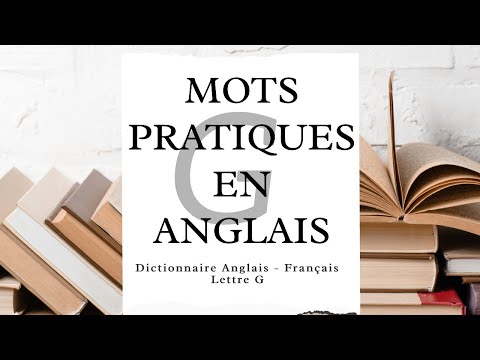 Dictionnaire Anglais Français Lettre G