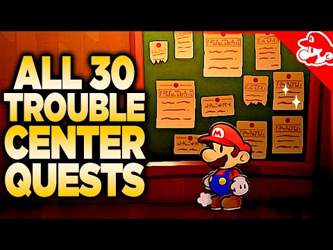 Every Trouble Center Quest in Paper Mario: The Thousand-Year Door