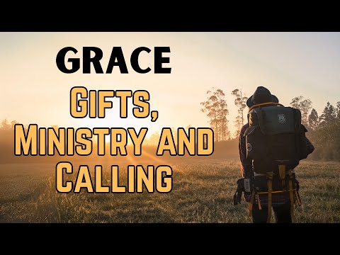 What is Grace Part 13: God at Work Through You