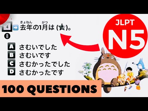 JLPT N5 TEST 2022 [100 Questions & Answers] 33min [Part 5]