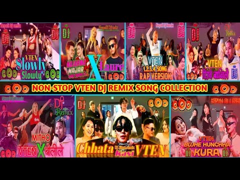 VTEN Nonstop DJ Remix | Top 10 DJ Song Collection | Nepali DJ Remix | DJ G-ten Mix