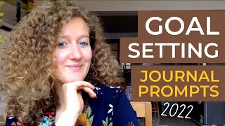 Goal Setting Journal Prompts - Set Powerful Intentions in just 4 Steps