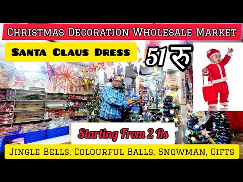 Christmas Decorations items market in Delhi Christmas items basma treding company