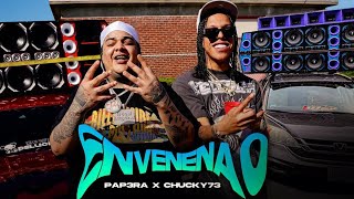 PAPERA x CHUCKY73 - ENVENENAO (Video Oficial)