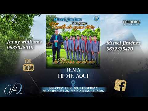 Heme aqui Misael Jimenez y su Grupo Fuente de Agua Viva  03