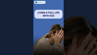 Living a Full Life With OCD | OCD Mantra | #ocd #living #ocdsymptoms