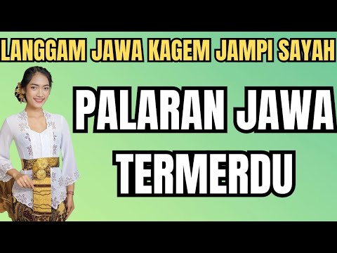 LANGGAM JAWA KAGEM JAMPI SAYAH PALARAN JAWA TERMERDU