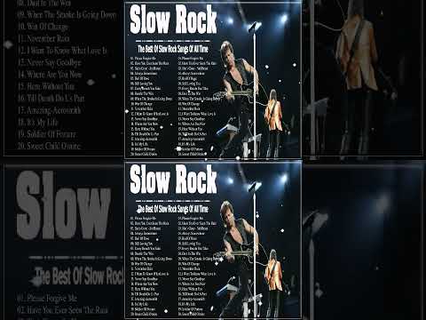 Scorpions, Guns & Roses, Bon Jovi, Aerosmith, White Lion -  Best Slow Rock Songs Ever !