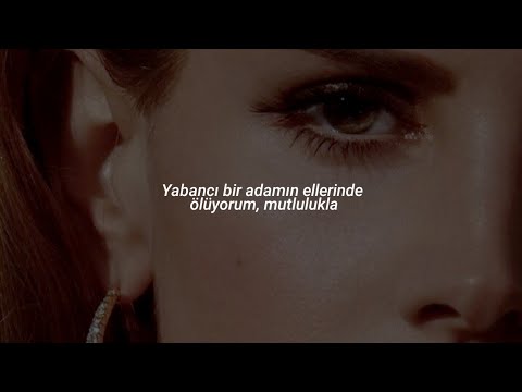 lana del rey - salvatore [türkçe çeviri]