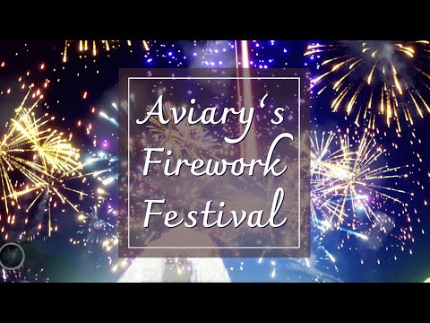 Aviary’s Firework Festival Finale- Sky COTL