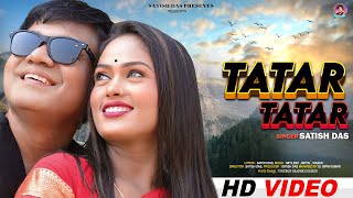 TATAR TATAR || Official Video || Satish Das || New Khortha Song 2025 || pinky