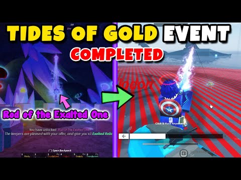 I Completed the *TIDES OF GOLD* Event | How to get the Rod of the Exalted One easily in Fish