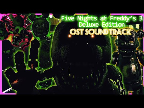 Five Night at Freddy's 3 Deluxe Edition Custom Night Theme