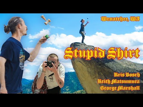 Stupid Shirt - Wenatchee Weekend Kendama Edit w/ George Marshall, Keith Matsumura, & Kris Bosh