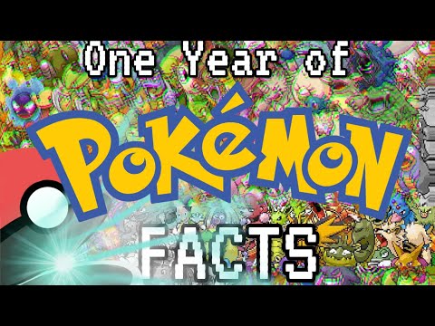 A Year’s Worth of Pokémon FACTS!