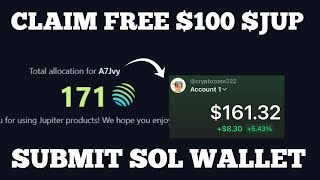 Submit Your Sol Wallet To Claim Free $100 Jupiter Airdrop | $JUP Airdrop Claim