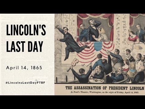 Lincoln's Assassination | April 14, 1865