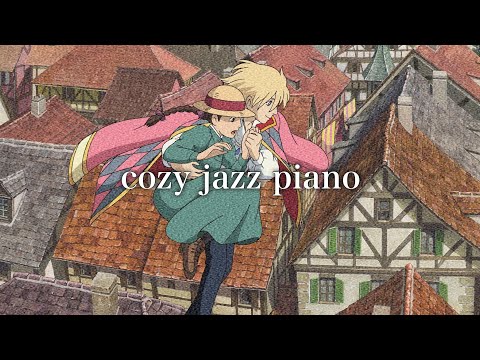 4.cozy jazz piano ｟ ラウンジで流れてそうなジャズピアノ 🕯 リラックス 癒し ｠lofi chill bgm [ relax work study sleep healing ]