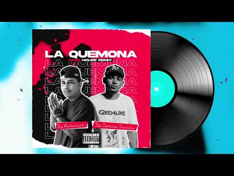 La Quemona Afro House Remix | Dj Roderick x Dj Camilo Santos