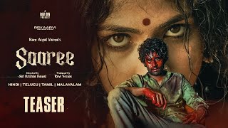 Saaree Movie Teaser | A Tale of Passion, Love & Conflict | Giri Krishna Kamal | RGV | Aaradhya Devi