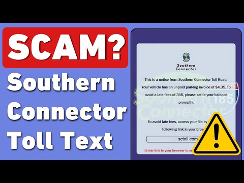 Southern Connector Toll Text SCAM! Fake sctoll.com Link ALERT!