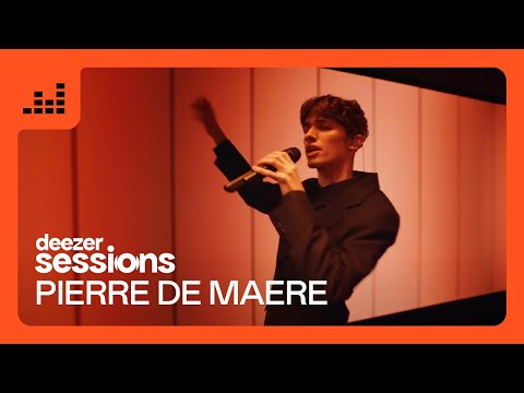 Pierre de Maere - Enfant de | Deezer Sessions, Paris