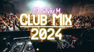 Music Mix 2024 | Party Club Dance 2024 | Best Remixes Of Popular Songs 2024 MEGAMIX (DJ Silviu M)