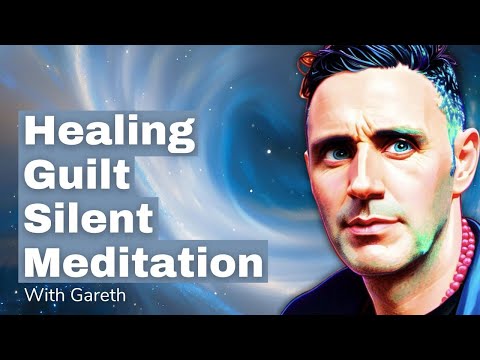 Healing Frequencies - Healing For Guilt & Shame - Silent Meditation and Transmission