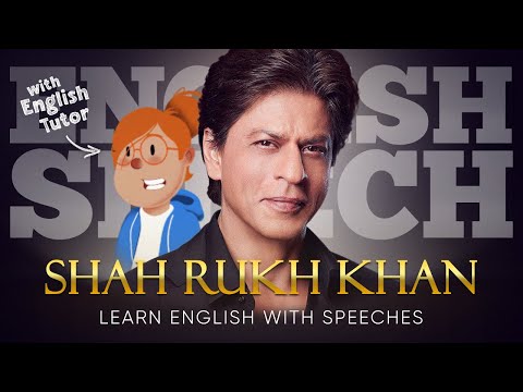 ENGLISH SPEECH | LEARN ENGLISH with SHAH RUKH KHAN