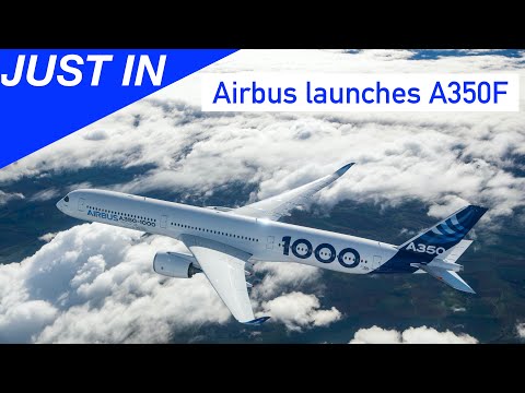 A350 Freighter: Airbus launches A350F