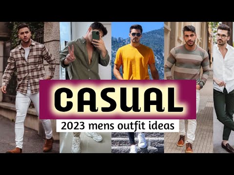 15 CASUAL Outfit Ideas for Men's | 2023 mens fits