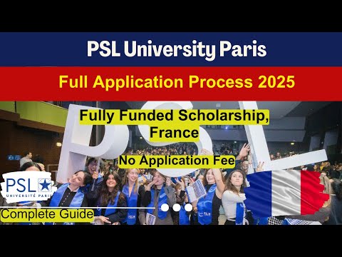 How to Apply PSL University in France | Complete Guide | Fully Funded | No IELTS | No Fee | MS & PhD