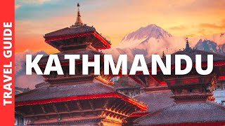 Kathmandu Nepal Travel Guide: 13 Best Things to Do in Kathmandu