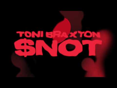 $NOT - Toni Braxton [Official Audio]