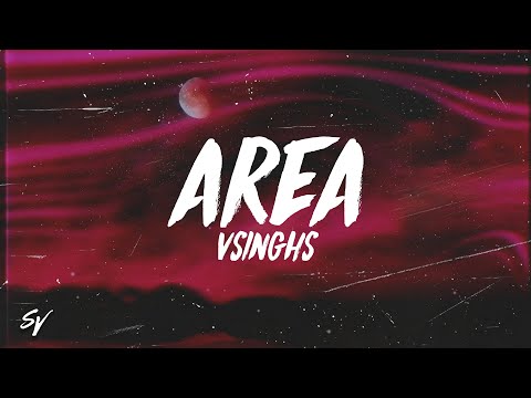 Area - Vsinghs (Lyrics/English Meaning)