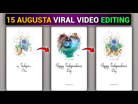 Happy Independence Day Video Editing | 15 Augusta New Trending Video Editing