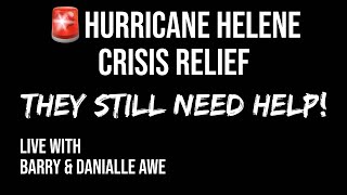 Hurricane Crisis! They still need HELP - Live @drbarryawe5372