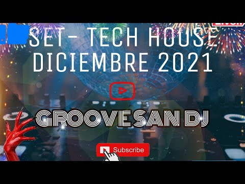 #MUSICADEANTRO #GROOVESAN #CDMX  #TECHNO #MIX2021 - SET TECH HOUSE #DICIEMBRE 2021 ((GROOVE SAN DJ))