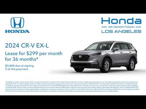 Happy Honda Days: Lease a 2024 Honda CR-V EX-L | Honda of Downtown Los Angeles!