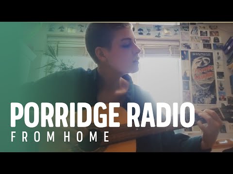 Porridge Radio - A Cardinal Sessions From Home Performance