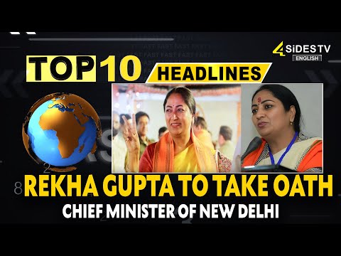 Top 10 English News: Rekha Gupta To Take Oath Today As The Chief Minister of New Delhi |English News