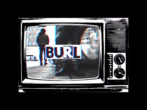 BURL - TURN IT UP(OFFICIAL VIDEO)