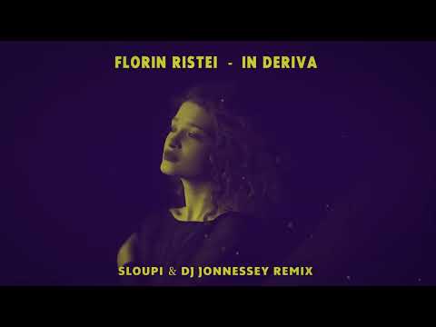 Florin Ristei - Cadere | Sloupi & DJ Jonnessey Remix