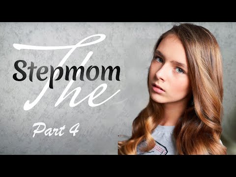 The Stepmom Part 4 | Romantic movie