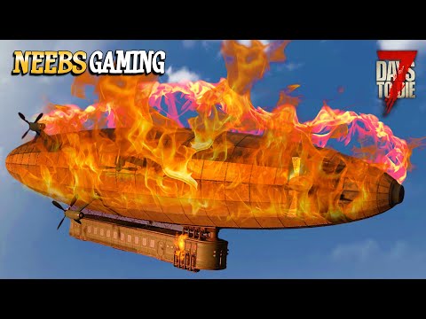 BLIMP DISASTER - 7 Days to Die Fallout