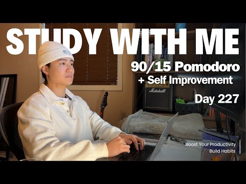 7h Study with Me 📚| Pomodoro 90/15 + Self Improvement Breaks