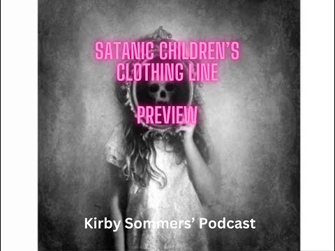 Another Satanic Children's Clothing Line. PREVIEW.