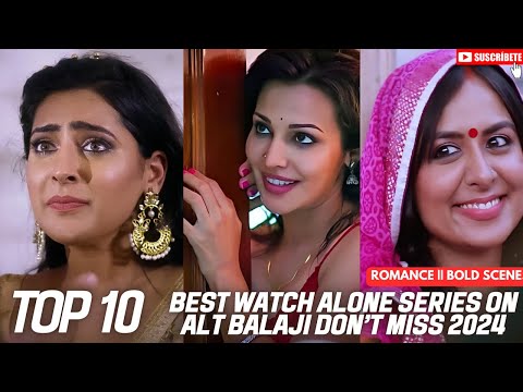 Top 5 Watch Alone Series on Alt Balaji You Should Don't Miss 🥵💧