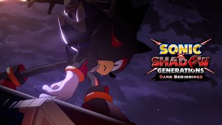 SONIC X SHADOW GENERATIONS - Dark Beginnings Teaser Trailer